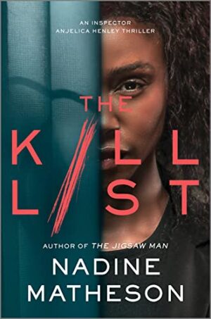 The Kill List by Nadine Matheson #bookreview #series