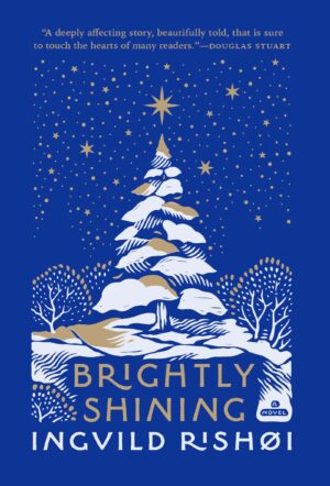 Brightly Shining by Ingvild Rishoi #bookreview #translatedread