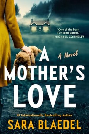 A Mother’s Love by Sara Blaedel #bookreview #audiobook #series #translatedbooks