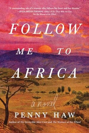 Follow Me to Africa by Penny Haw #bookreview